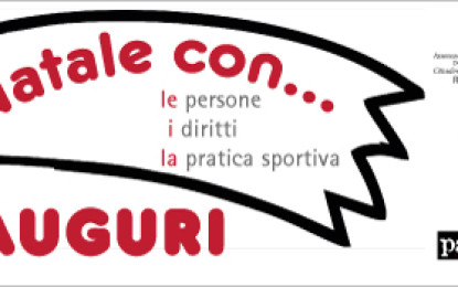 natale con… le persone, i diritti, la pratica sortiva